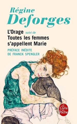 L'Orage - Suivi de Toutes les femmes s'appellent Marie