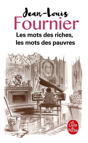 Les Mots des riches, Les mots des pauvres
