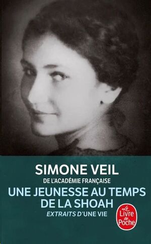 Une jeunesse au temps de la Shoah - Extraits d'Une vie