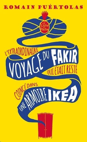 L'Extraordinaire voyage du fakir qui était
