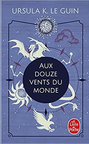 Aux douze vents du monde