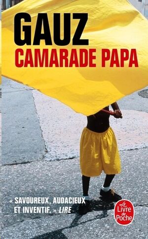 Camarade Papa