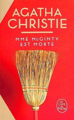 Mrs McGinty est morte (Nouvelle traduction révisée)