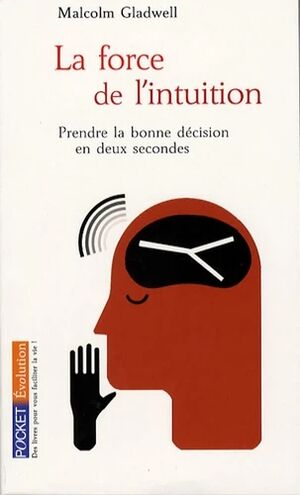 La force de l'intuition