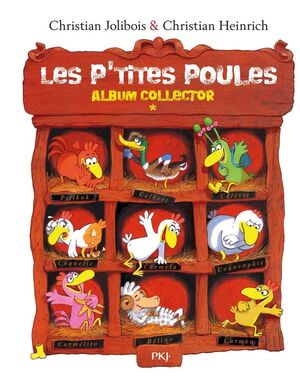 Les P'tites Poules - Album collector: 01