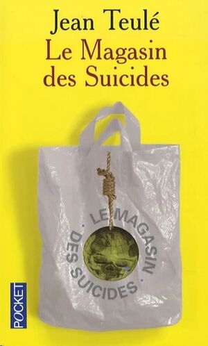 Le Magasin des Suicides