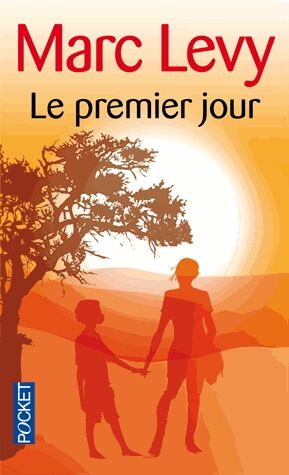 Le premier jour