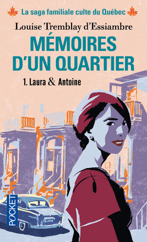 Memoires d'un quartier 1: Laura & Antoine