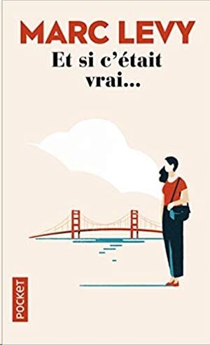 Et si c'était vrai...