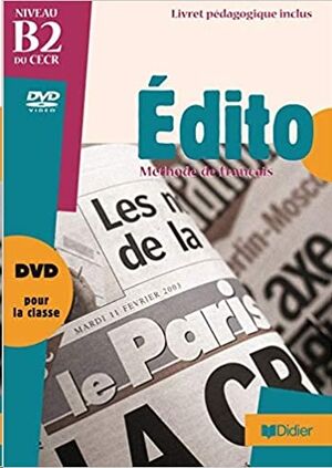 Edito Niveau B2 + DVD