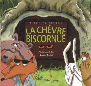 La chèvre biscornue