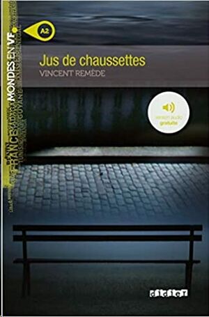 Jus de chaussettes  A2 - Livre + MP3