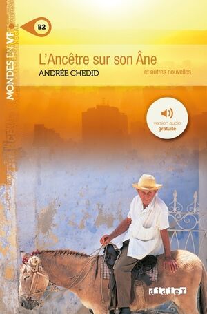 L'ancêtre sur son âne niv. B2 - Livre + mp3