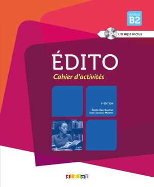 Edito B2 - Cahier+CD