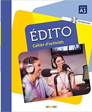 Edito A1 - Cahier+CD MP3