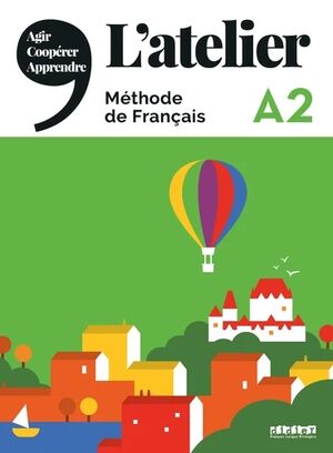 L'Atelier A2 - Méthode de français