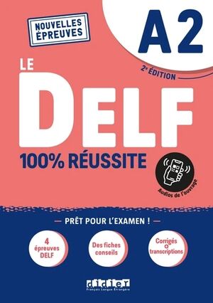 Le DELF A2 100% Réussite - Livre + didierfle.app