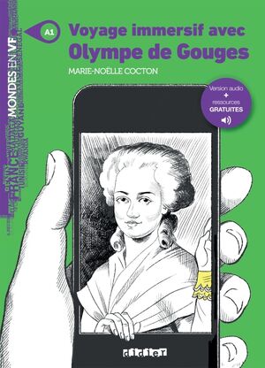 Mondes en VF - Voyage immersif avec Olympe de Gouges - Niv. A1