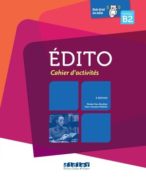 Edito B2 - Cahier + CD