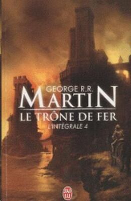 (4) Le trone de fer: L'integrale