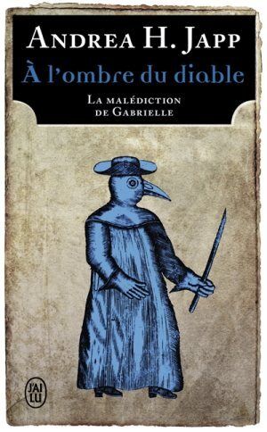 La maledition de Gabrielle 2: À l'ombre du diable