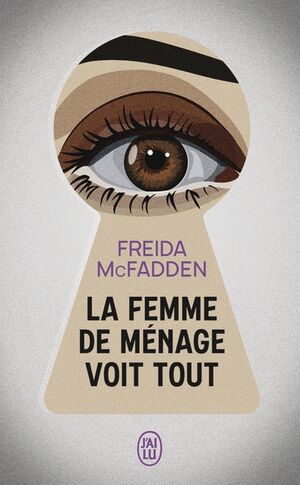 La femme de ménage voit tout