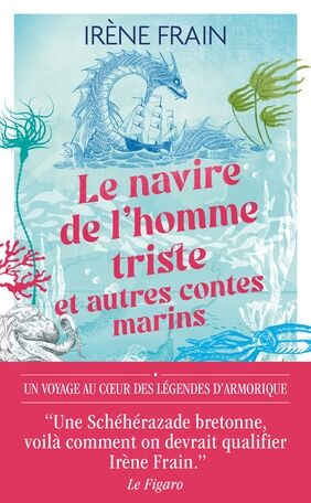 Le navire de l'homme triste et autres contes marins
