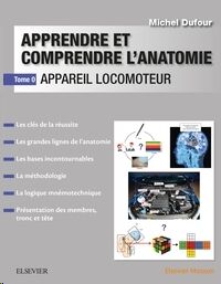 Apprendre et comprendre l'anatomie Tome 0