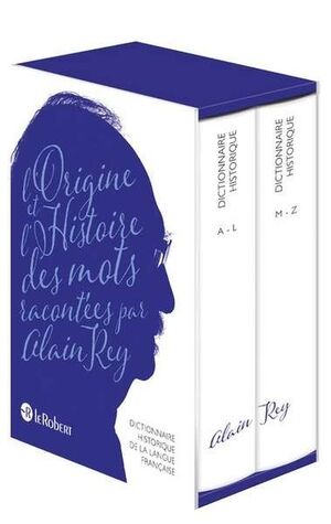 Dictionnaire Historique de langue française 2 Vols