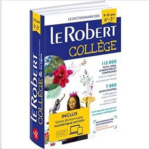 Dictionnaire Le Robert Collège et son dictionnaire en ligne - 11/15 ans