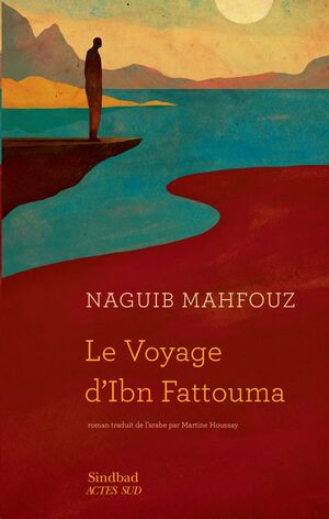 Le Voyage d'Ibn Fattouna