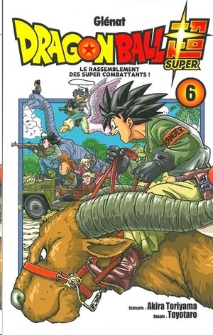 Dragon Ball Super - Tome 06