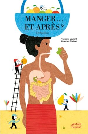 Manger, et après ? La digestion