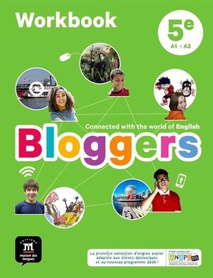 Bloggers 5e - Cahier d'activites