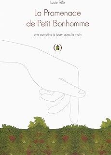 La Promenade de Petit Bonhomme