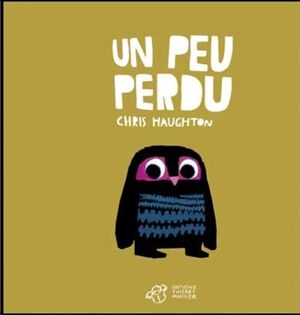 Un peu perdu