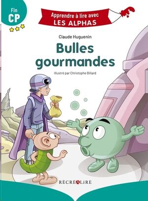 Bulles gourmandes - Fin CP