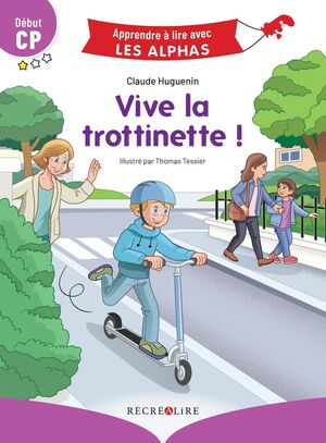 Vive la trottinette!