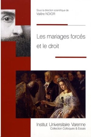 Les mariages forcés et le droit