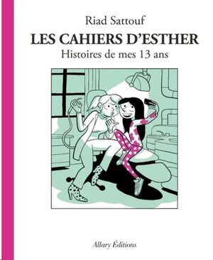 Les cahiers d'Esther Tome 4