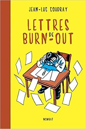 Lettres de burn-out: