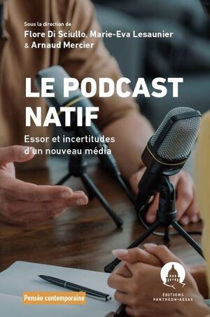 Le podcast natif