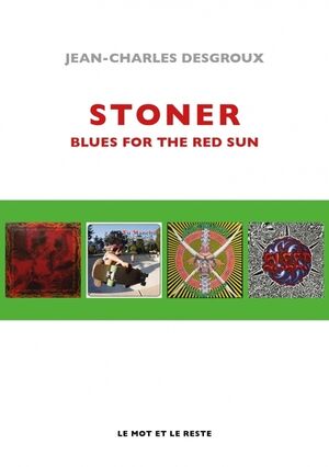 Stoner: Blues for the Red Sun