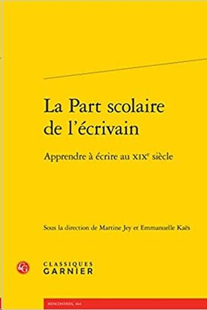 La Part scolaire de l'écrivain: