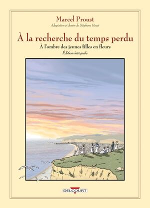 À la recherche du temps perdu - Intégrale