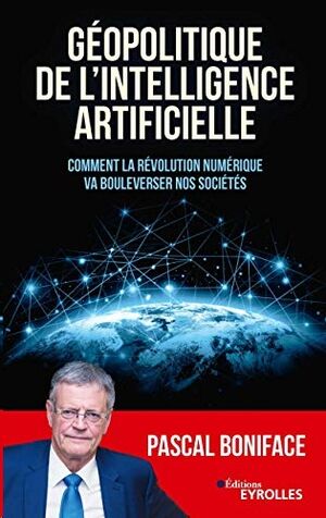 Géopolitique de l'intelligence artificielle: