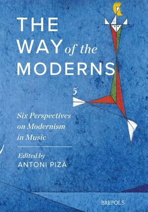 The Way of the Moderns