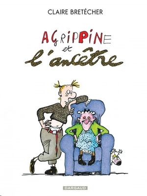 Agrippine Tome 5 - Agrippine et l'ancêtre