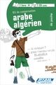 Kit de conversation arabe algerien + CD Audio (base francesa)