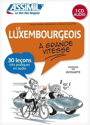 Le luxembourgeois à grande vitesse